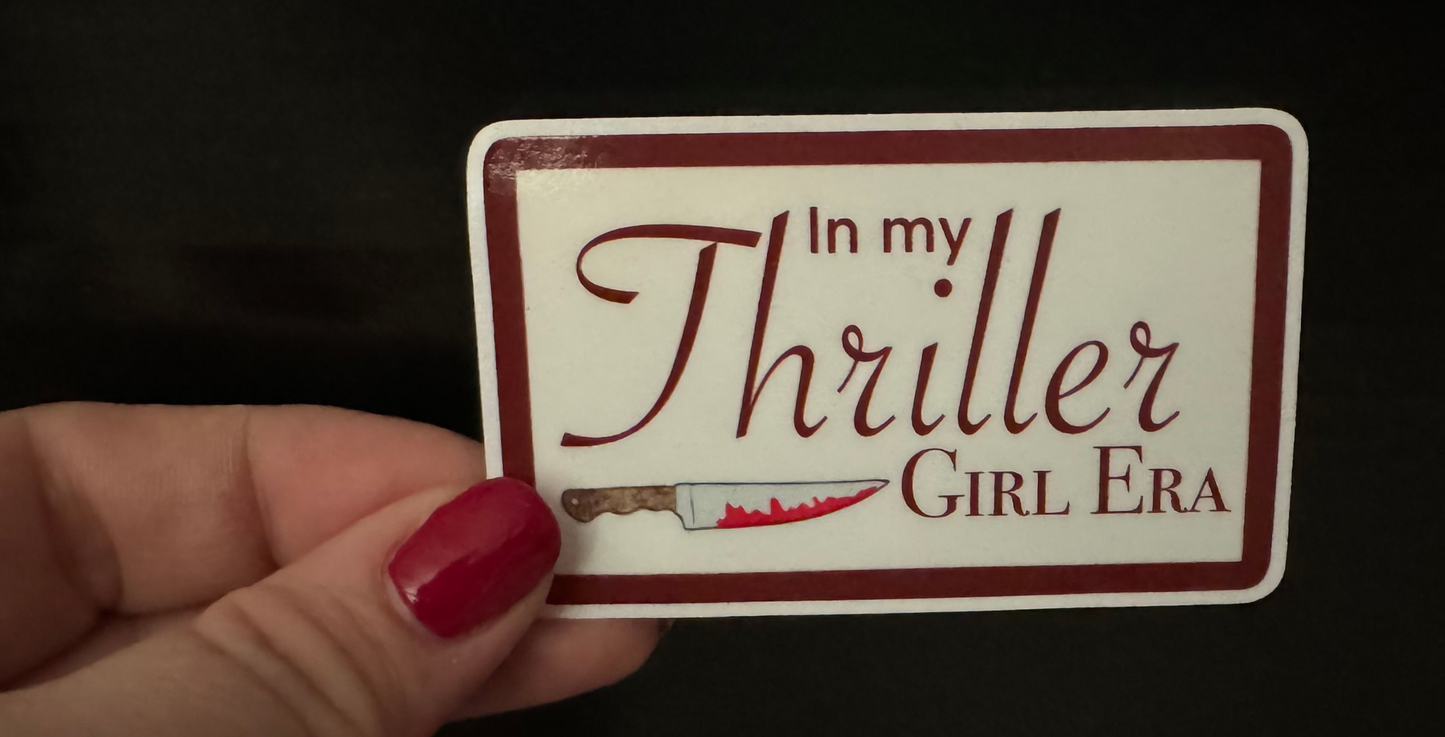 In my Thriller Girl Era vinyl sticker