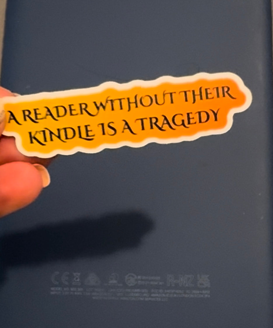 A Reader without their Kindle sticker - Fourth Wing inspired Vinyl Sticker