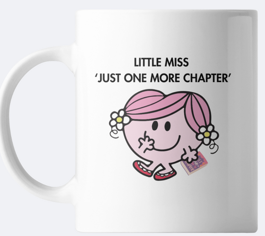 Little Miss ‘Just One More Chapter' mug, bookmark, vinyl sticker, tote - Bookish Designs - Funny