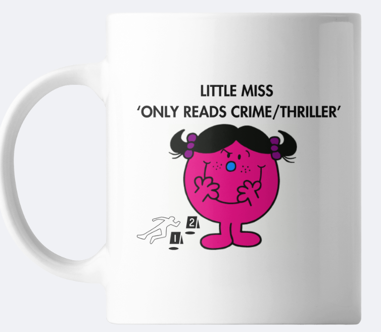 Little Miss ‘Only Reads Crime/Thriller' mug, bookmark, vinyl sticker, tote - Bookish Designs - Funny